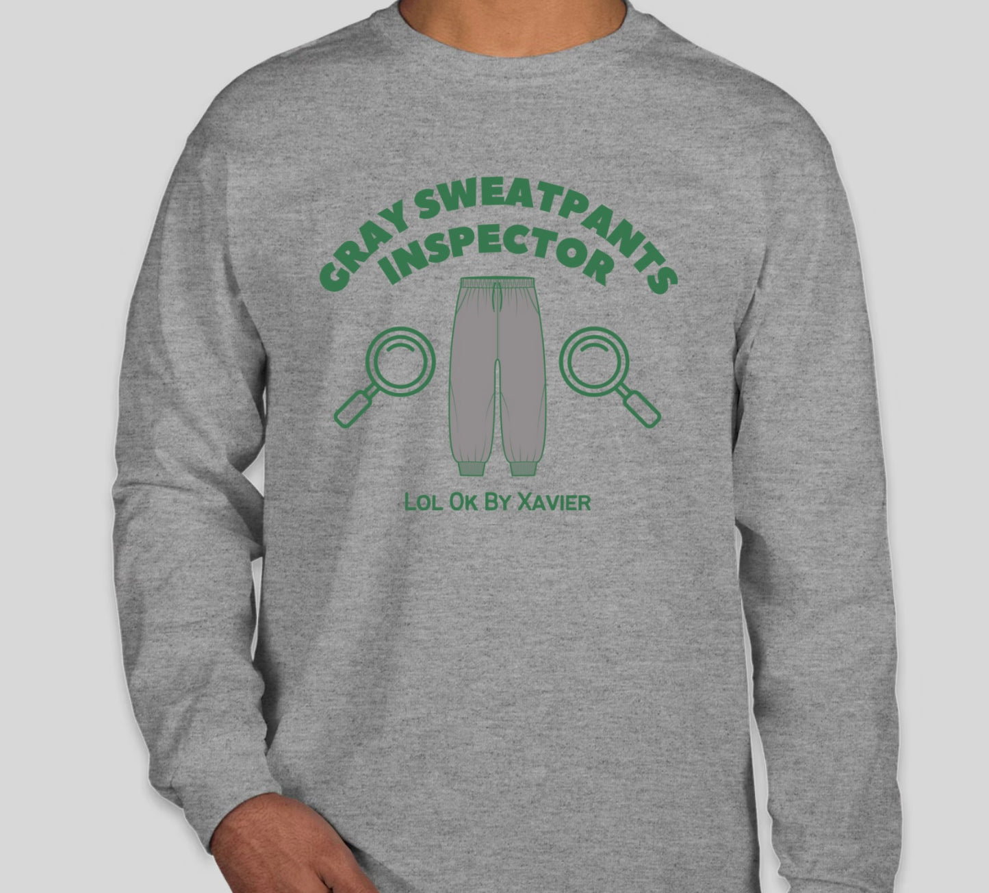 Gray Sweatpants Inspector T-Shirt / Long Sleeve