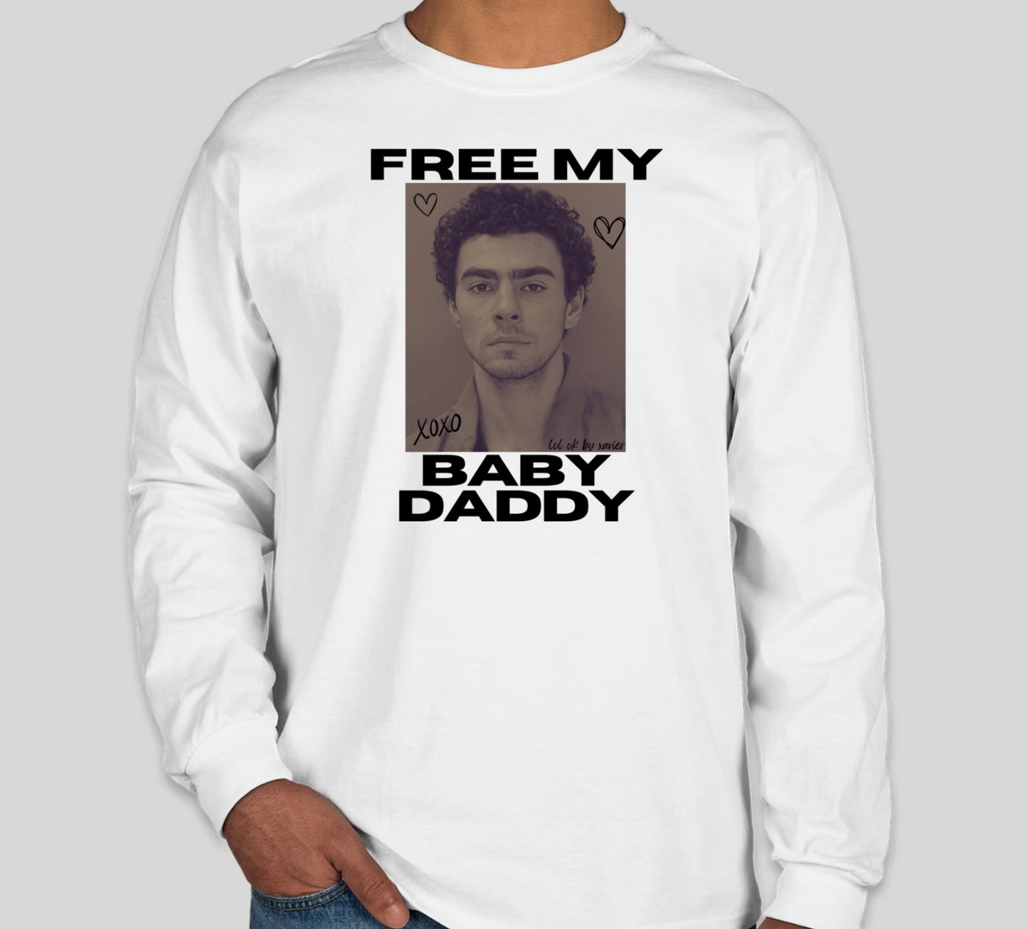 Free My Baby Daddy T-Shirt / Long Sleeve