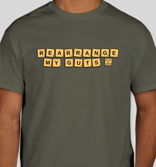 Rearrange My Guts T-Shirt